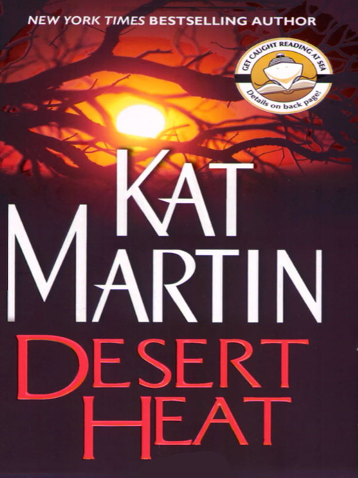 Title details for Desert Heat by Kat Martin - Available